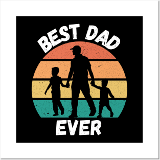 Best Dad Ever. Retro design for Fathers Day. Posters and Art